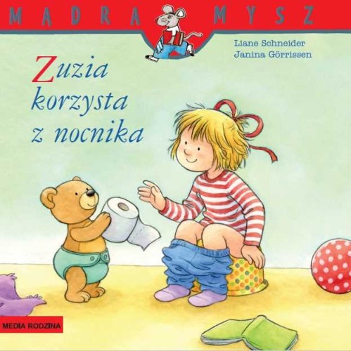 Mądra Mysz. Zusia korzysta z nocnika